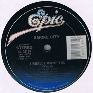 Smoke City (2) - I Really Want You (12")