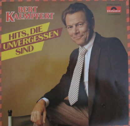 Bert Kaempfert - Hits, Die Unvergessen Sind (LP, Comp, Club)