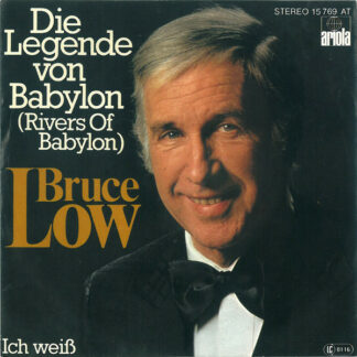 Bruce Low - Die Legende Von Babylon (Rivers Of Babylon) (7", Single)