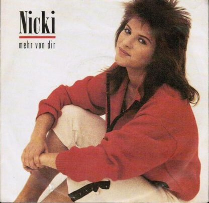 Nicki - Mehr Von Dir (7", Single)