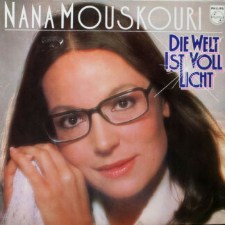Nana Mouskouri - Die Welt Ist Voll Licht (LP, Album)