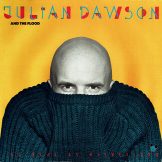 Julian Dawson And The Flood (3) - As Real As Disneyland (LP, Album)