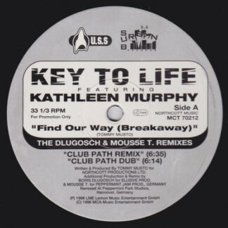 Key To Life Featuring Kathleen Murphy - Find Our Way (Breakaway) (2x12", Promo)