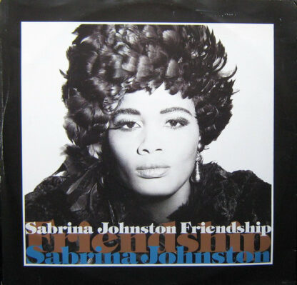 Sabrina Johnston - Friendship (12")
