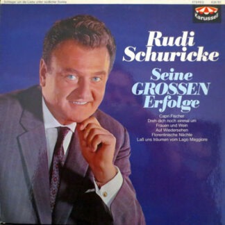 Rudi Schuricke - Seine Grossen Erfolge (LP, Comp)