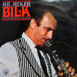 Mr. Acker Bilk And His Paramount Jazz Band* - Mr. Acker Bilk And His Paramount Jazz Band (LP, Comp, Mono)