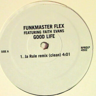 Funkmaster Flex Featuring Faith Evans - Good Life (12")