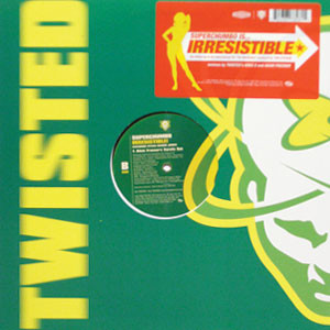 Superchumbo - Irresistible! (Remixes) (12")