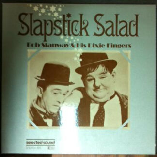 Bob Stanway & His Dixie Fingers - Slapstick Salad (LP, Album)