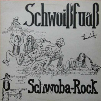 Schwoißfuaß - Schwoba-Rock Laif (LP, Album, P/Mixed)
