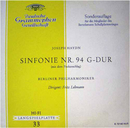 Joseph Haydn / Berliner Philharmoniker ∙ Dirigent: Fritz Lehmann - Sinfonie Nr. 94 G-dur (Mit Dem Paukenschlag) (10", Mono, Club)