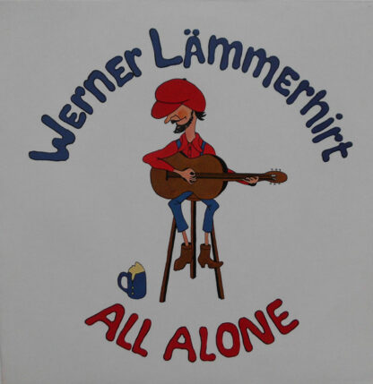 Werner Lämmerhirt - All Alone (LP, Album)