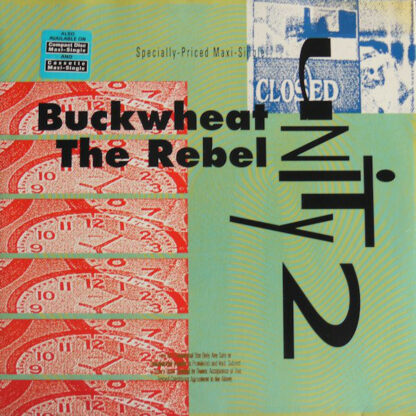 Unity 2 - Buckwheat The Rebel (12", Maxi)