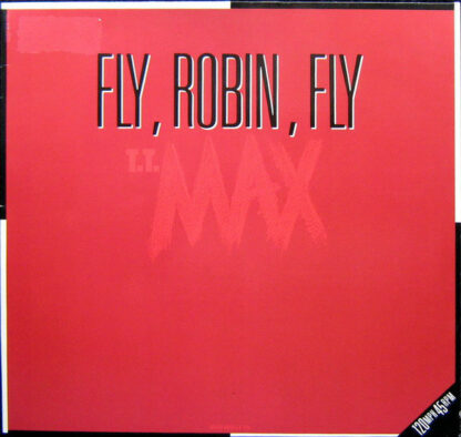 T.T. Max - Fly, Robin, Fly (12")