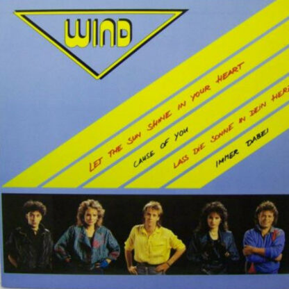 Wind (4) - Let The Sun Shine In Your Heart (12", Maxi)