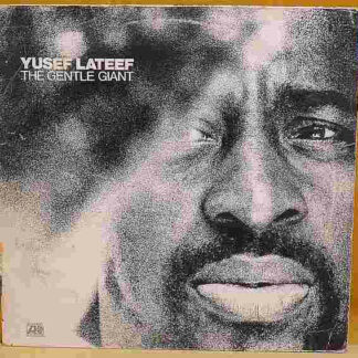 Yusef Lateef - The Gentle Giant (LP, Album)