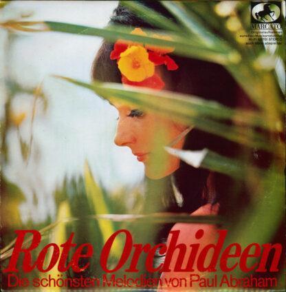 Various - Rote Orchideen (Die Schönsten Melodien Von Paul Abraham) (10")