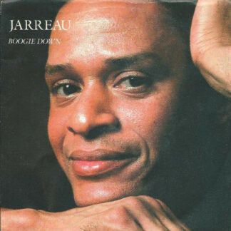 Jarreau* - Boogie Down (7")