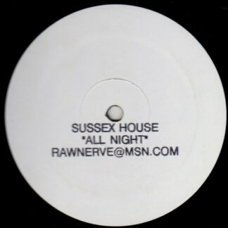 Sussex House - All Night (12", W/Lbl, Sta)