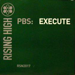 PBS* - Execute (12")