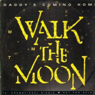 Walk The Moon - Daddy's Coming Home (12", Single, Promo)