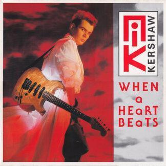 Nik Kershaw - When A Heart Beats (12")