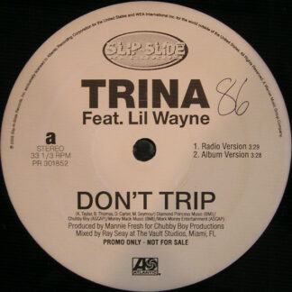 Trina Feat. Lil Wayne - Don't Trip (12", Single, Promo)
