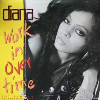 Diana Ross - Workin' Overtime (12", Glo)