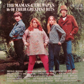 The Mamas & The Papas - 16 Of Their Greatest Hits (LP, Comp)