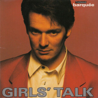 Thomas Barquée* - Girls' Talk (12", Maxi)