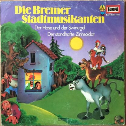 Gebrüder Grimm / Hans Christian Andersen - Die Bremer Stadtmusikanten (LP, RE, RP)