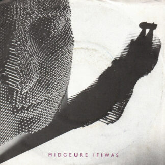 Midge Ure - If I Was (7", Single)