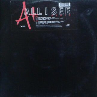 A+ - All I See (Remix) (12")