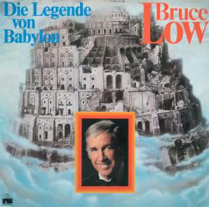 Bruce Low - Die Legende Von Babylon (LP, Album)