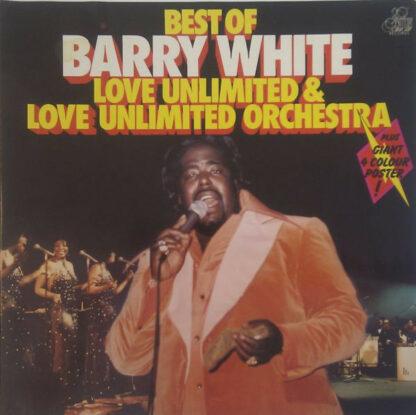 Barry White - Best Of Barry White, Love Unlimited & Love Unlimited Orchestra (2xLP, Comp)