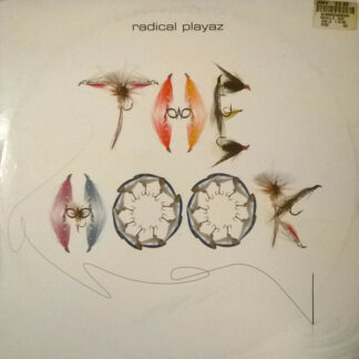 Radical Playaz - The Hook (12")