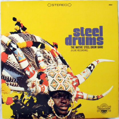 The Native Steel Drum Band - Steel Drums (A Live Recording) (LP, Album)