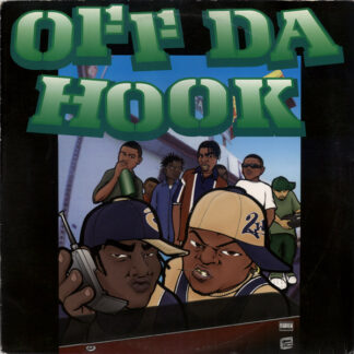 Off Da Hook - Off Da Hook (12")