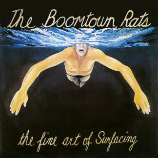 The Boomtown Rats - The Fine Art Of Surfacing (LP, Album, RE)