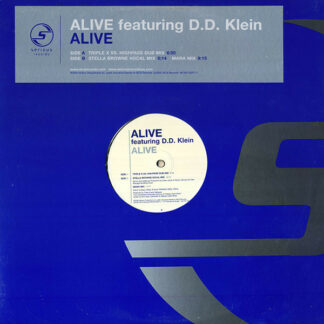 Alive Featuring D.D. Klein - Alive (12", Promo)