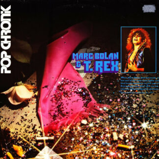 Marc Bolan & T. Rex - Pop Chronik (2xLP, Comp)