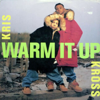 Kris Kross - Warm It Up (12", Single)