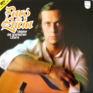 Paco De Lucía - Meister Der Spanischen Gitarre (2xLP, Comp)