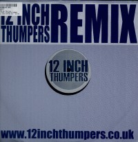 12 Inch Thumpers - This Is The One (12", Promo)