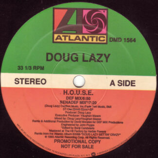 Doug Lazy - H.O.U.S.E. (12", Promo)