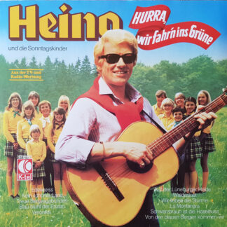 Heino Und Die Sonntagskinder (2) - Hurra, Wir Fahr'n Ins Grüne (LP, Album)
