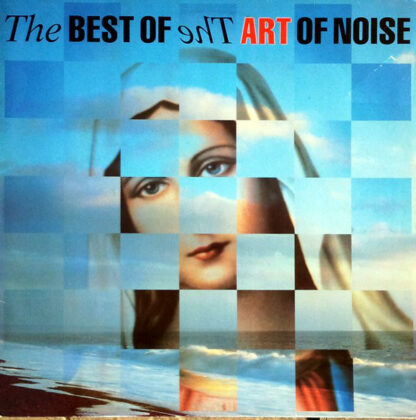 The Art Of Noise - The Best Of The Art Of Noise (LP, Comp)