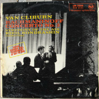 Van Cliburn - Rachmaninoff* - Symphony Of The Air, Kiril Kondrashin - Concerto No. 3 (LP, Mono)
