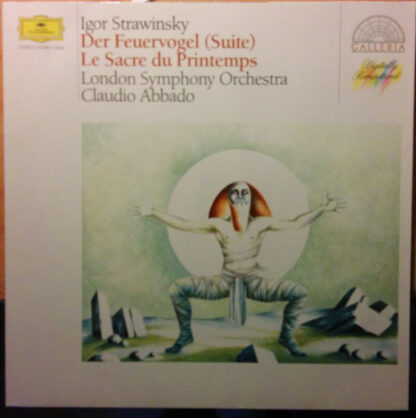 Igor Strawinsky*, London Symphony Orchestra*, Claudio Abbado - Der Feuervogel (Suite) / Le Sacre Du Printemps (LP, Comp)