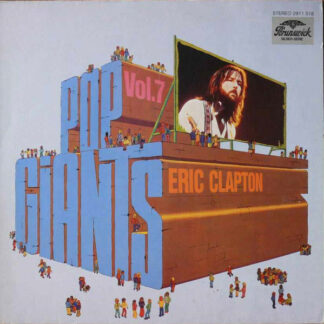 Eric Clapton - Pop Giants, Vol. 7 (LP, Comp)